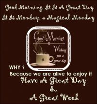 218130-good-morning-have-a-great-monday-quote